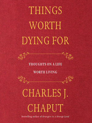 cover image of Things Worth Dying For